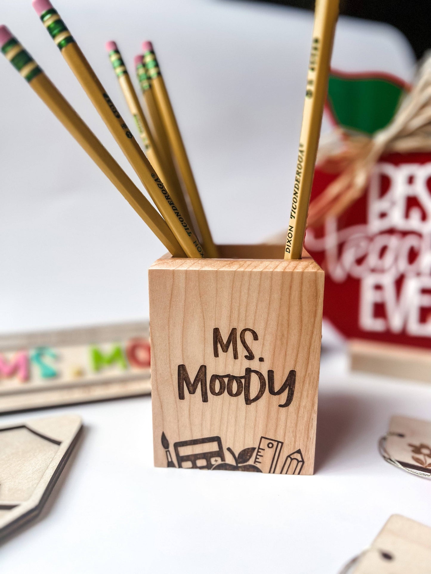 “Ms Moody” ✏️ Custom Pencil Holder