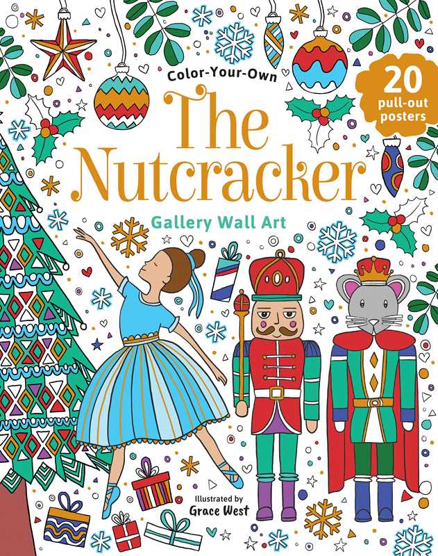 “Nutcracker:” 🩰 Coloring Book by: Paperback; 40 pages / English