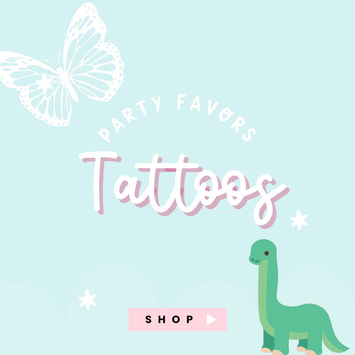 Party Favors: Stickers and Tattoos