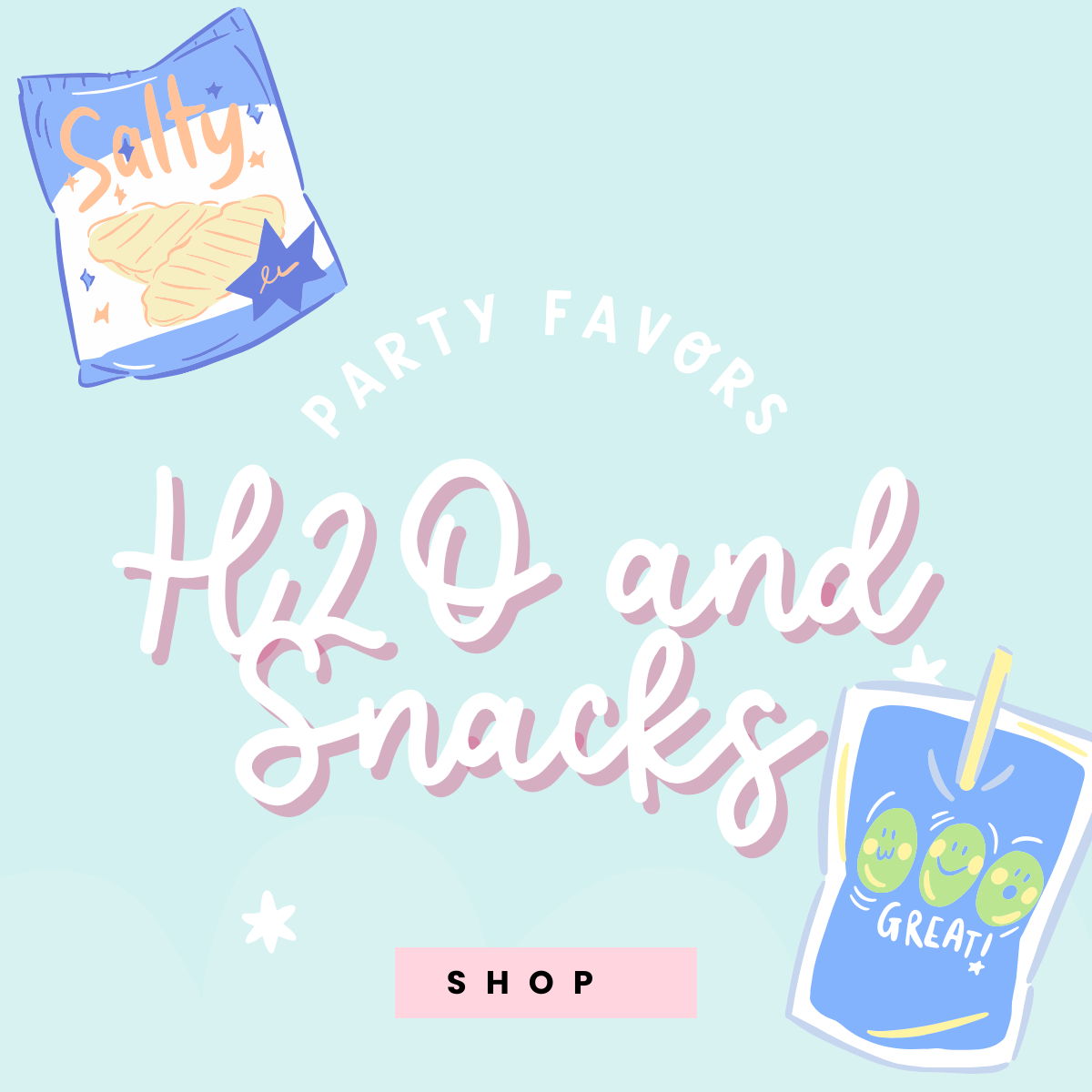 Party Favors: Water Bottles and Snacking