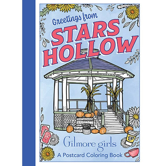 “Greetings from Stars Hollow” 💌 Gilmore Girls Postcard Coloring Book