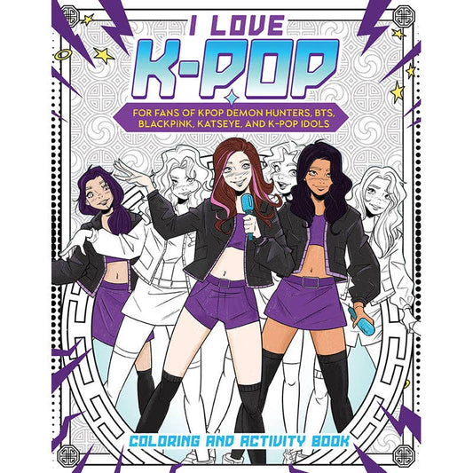 "K-Pop Stan Era" 💜 I Love K-Pop Coloring & Activity Book by Insight Editions