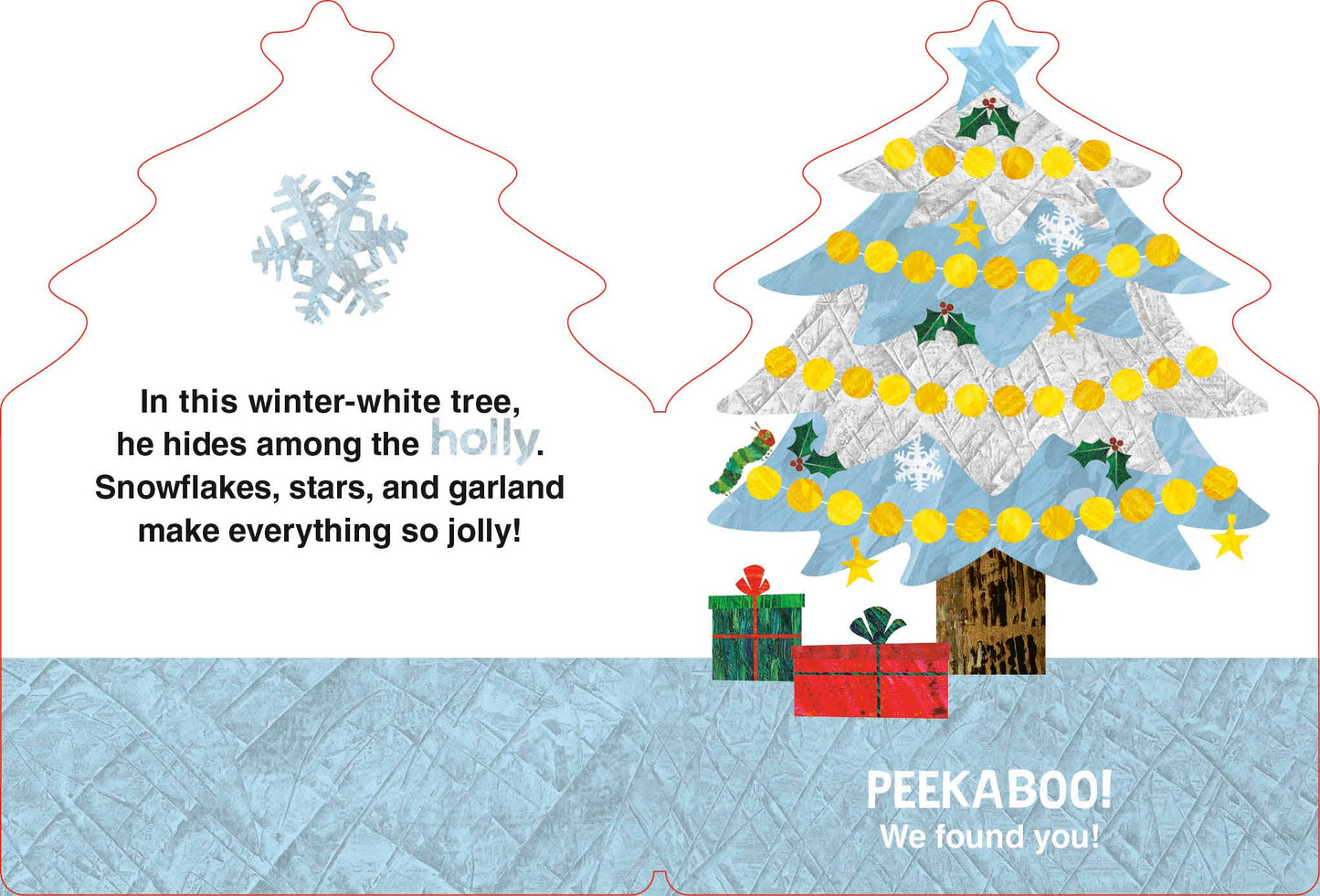 The Very Hungry Caterpillar's Peekaboo Christmas: A delightful children's book filled with holiday cheer. Featuring vibrant illustrations and interactive peekaboo flaps, this festive tale engages young readers and fosters a love for reading. Perfect for storytime and holiday gifting.
