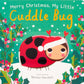 Merry Christmas My Little Cuddle Bug board book cover