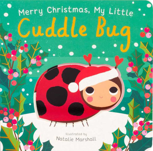 Merry Christmas My Little Cuddle Bug board book cover