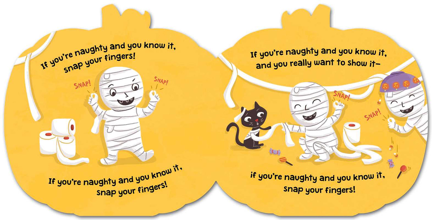 If You're Spooky and You Know It (A Pumpkin-Shaped Novelty Board Book for Toddlers) by Aly Fronis: Board Books; 16 pages / English