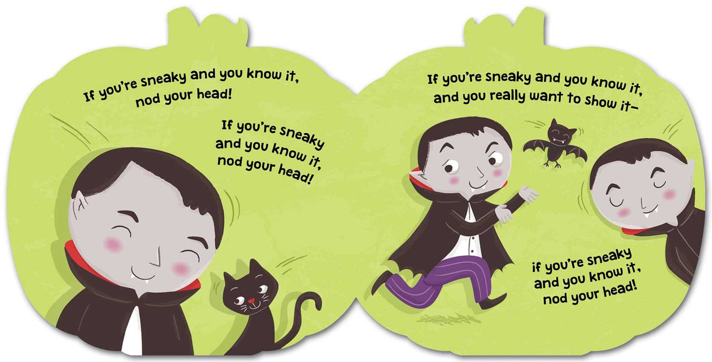 If You're Spooky and You Know It (A Pumpkin-Shaped Novelty Board Book for Toddlers) by Aly Fronis: Board Books; 16 pages / English