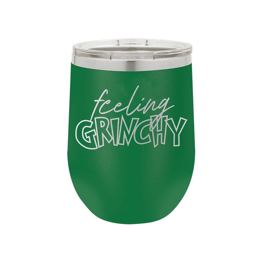 “Feeling Grinchy” 💚 Green 12oz Tumbler