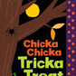 “Chicka Chicka Tricka Treat by Julien Chung” 🌳 Hardcover; 40 pages / English