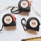 “No One Measures Up to You” 📏 Personalized Tape Measure