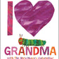 Heartfelt keepsake celebrating grandmas with cheerful illustrations and sweet sentiments by Eric Carle.