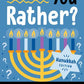 Would You Rather Hanukkah Edition book for kids – fun holiday activity
