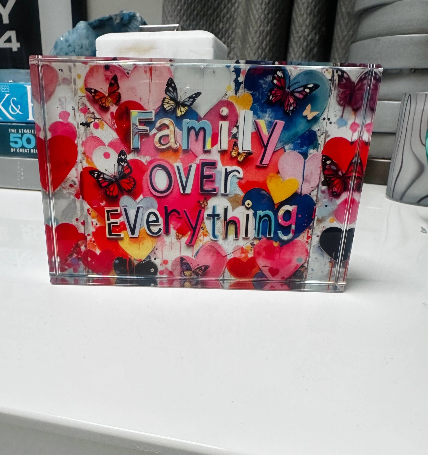 "Family Over Everything" Crystal Block – 4x6 acrylic table decor, perfect for gifts and home accents.