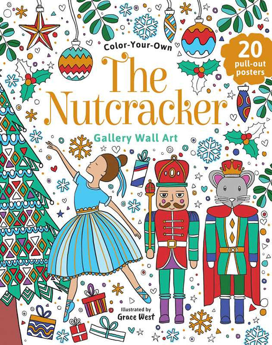 “Nutcracker:” 🩰 Coloring Book by: Paperback; 40 pages / English