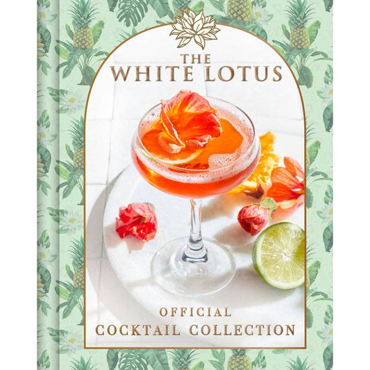 The White Lotus Official Cocktail Book front cover